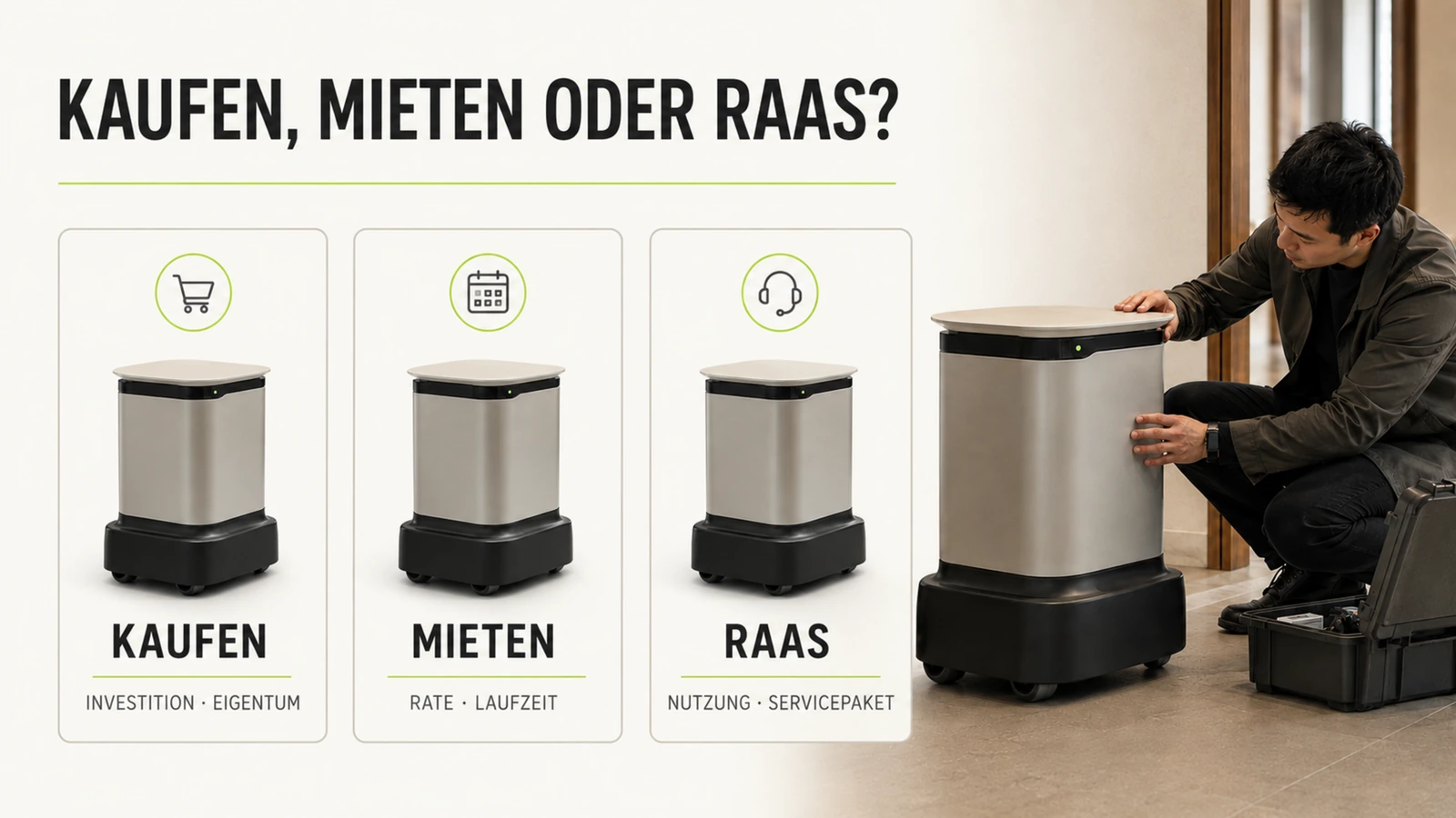 Serviceroboter im Einsatz, im Vordergrund plant eine Person unscharf die Miete oder RaaS-Lösung